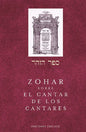 Zohar Sobre El Cantar De Los Cantares - Rabí Shimón