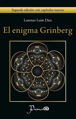 El Enigma Grinberg: Segunda Edición Con Capítulos Nuevos, De Lorenzo León Diez., Vol. 1. Editorial Prana, Tapa Pasta Blanda, Edición 1 En Español, 2024
