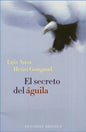 El Secreto Del Águila - De Luis Ansa - Ediciones Obelisco
