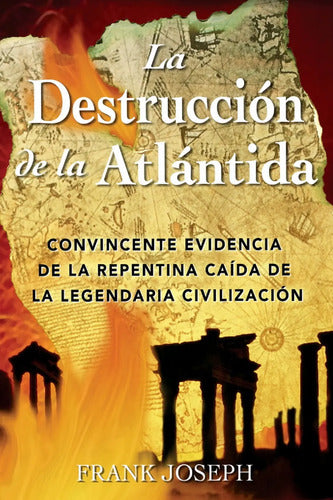 La Destrucción De La Atlántida - De Joseph, Frank