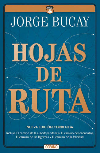 Hojas De Ruta De Jorge Bucay Editorial Océano En Español Color De La Portada Azul