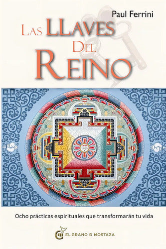Las Llaves Del Reino - Paul Ferrini