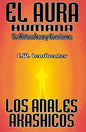 El Aura Humana - Los Anales Akashicos