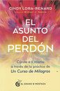 El Asunto Del Perdon Lora-renard Cindy Edic.el Grano De Most