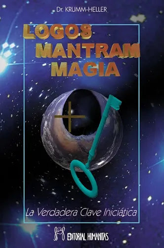 Logos Mantram Magia - Original - Edit. Humanitas