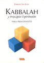 Kabbalah Y Principios Espirituales Para Principiantes