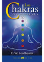 Los Chakras - Una Monografía - C. W. Leadbeater
