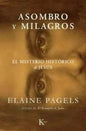 Libro Asombro Y Milagros, De Pagels, Elaine. Editorial Kairos Sa, Tapa Blanda