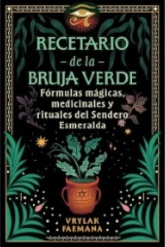 Libro Recetario De La Bruja Verde, De Vrylak Farmana, Vol. 1. Editorial Oceano, Tapa Blanda (2026)