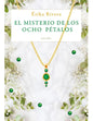 El Misterio De Los Ocho Pétalos - De Erika Rivera Bravo - Vol. 1. Editorial Lectorum - Tapa Blanda, Edición 1 En Español, 2023