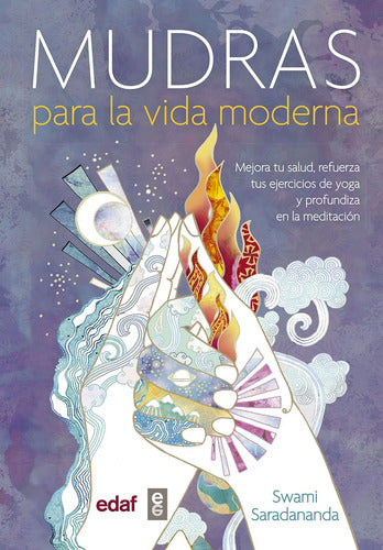 Mudras Para La Vida Moderna