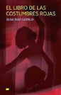 9786078749614-EL-LIBRO-DE-LAS-COSTUMBRES-ROJAS-Portada1