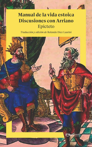 Manual De La Vida Estóica - De Epicteto -editorial Editores Mexicanos Unidos - Tapa Blanda (2025)