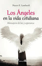 Los Ángeles En La Vida Cotidiana, De Mauro E. Lombardi. Editorial Prana En Español