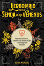 Herbolario De La Senda De Los Venenos