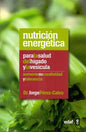 Nutrición Energética Para La Salud Del Hígado Y La Vesícula