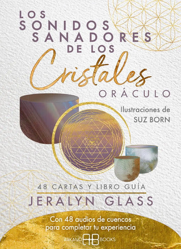 Sonidos Sanadores De Los Cristales Oraculo - Libro Y Cartas