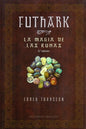 Futhark . La Magia De Las Runas