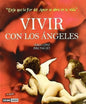 Vivir Con Los Ángeles