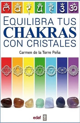 Equilibra Tus Chakras Con Cristales