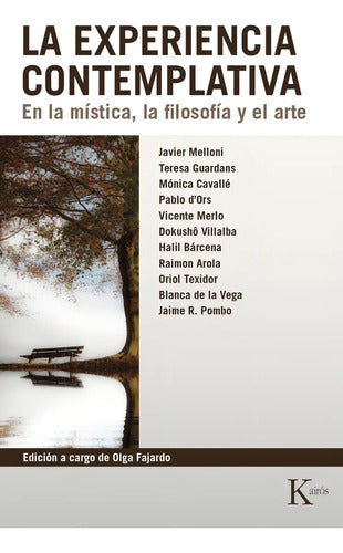 La Experiencia Contemplativa - En La Mística, Filosofía