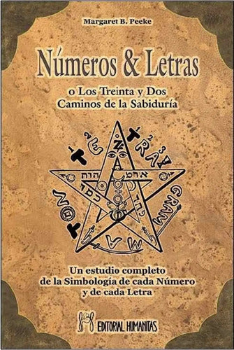 Números Y Letras O Los Treinta Y Dos Caminos De Sabiduría