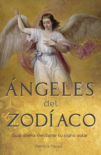 Ángeles Del Zodiaco