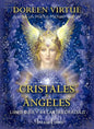 Cristales Y Ángeles ( Libro Guía Y 44 Cartas Oráculo)