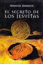 El Secreto De Los Jesuitas - Manuel Barrios