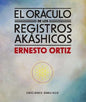 Libro El Oraculo De Los Registros Akashicos - De Ernesto Ortiz - Editorial Ediciones Obelisco S.l., Tapa Blanda (2025)