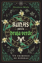 Runas Para La Bruja Verde, De Nicolette Miele. Editorial Inner Traditions En Español, 2024