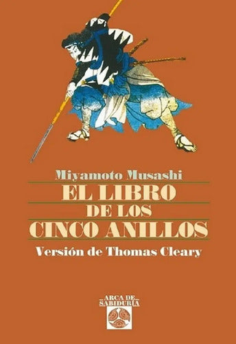 El Libro De Los Cinco Anillos - Miyamoto Musashi