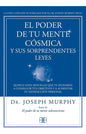 9788415292319-El-poder-de-tu-mente-cósmica-y-sus-sorprendentes-leyes-Portada1