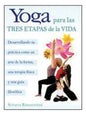 Yoga Para Las Tres Etapas De La Vida - Srivatsa Ramaswami