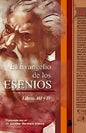 El Evangelio De Los Esenios I I I Y I V