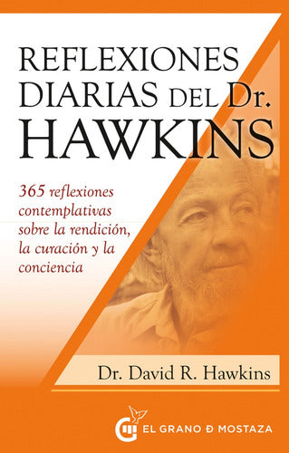 Reflexiones Diarias Del Dr. David R. Hawkins