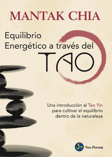 El Equilibrio Energético A Través Del Tao