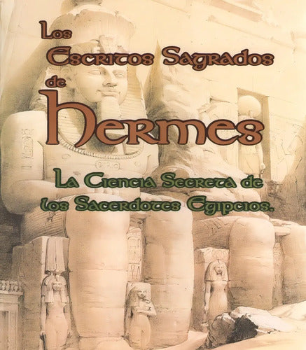9789685275934-Escritos-Sagrados-De-Hermes,-Los-Portada1