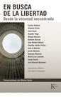 Libro En Busca De La Libertad, De Batlle, Montse. Editorial Kairos, Tapa Blanda (2017)