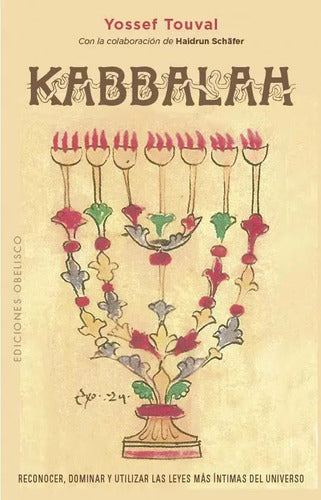Libro Kabbalah, De Touval, Yossef. Editorial Ediciones Obelisco S.l., Tapa Blanda (2025)