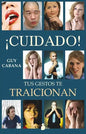 Cuidado! Tus Gestos Te Traicionan, De Guy Cabana. Editorial Sirio En Español