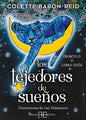 Los Tejedores De Sueños ( Libro Y Cartas )