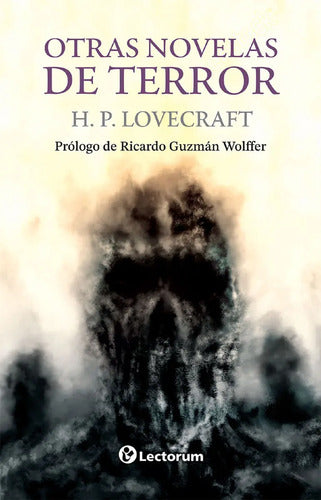 Otras Novelas De Terror - H. P. Lovecraft - Editorial Lectorum