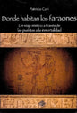 Donde Habitan Los Faraones - Patricia Cori