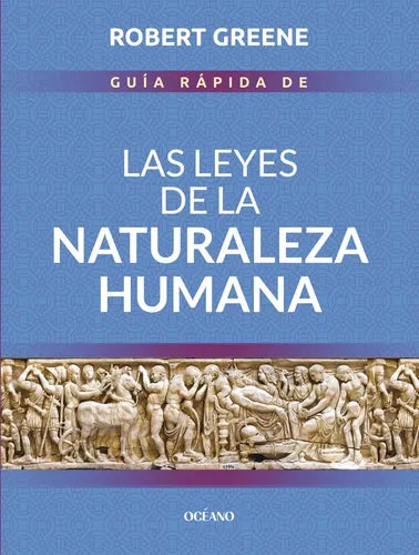 9786075842523-Guía-rápida-de-las-leyes-de-la-naturaleza-humana-Portada1