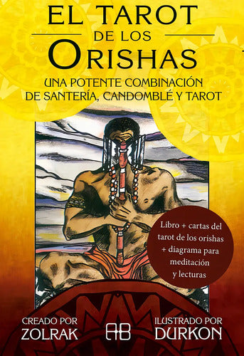 El Tarot De Los Orishas, De Zolrak. Editorial Arkano Books, Tapa Blanda En Español, 2020