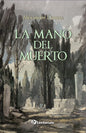 La Mano Del Muerto - Alexander Dumas - Editorial Lectorum