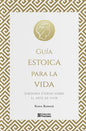Libro Guía Estoica Para La Vida, De Rasha Barrage. Editorial Mirlo, Tapa Dura (2025)