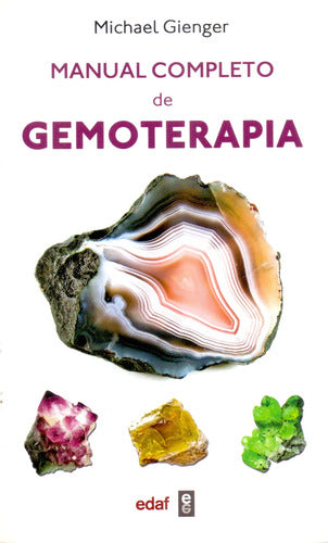 Manual Completo De Gemoterapia - Gienger - Edit. Edaf