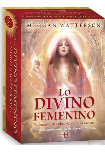 Lo Divino Femenino Libro + Cartas Oraculo De Meggan Watterson Editorial Arkano Books En Español